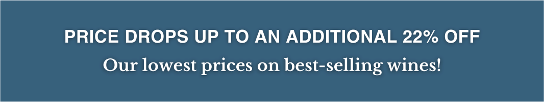 Our Lowest Prices on Top-Selling Wines