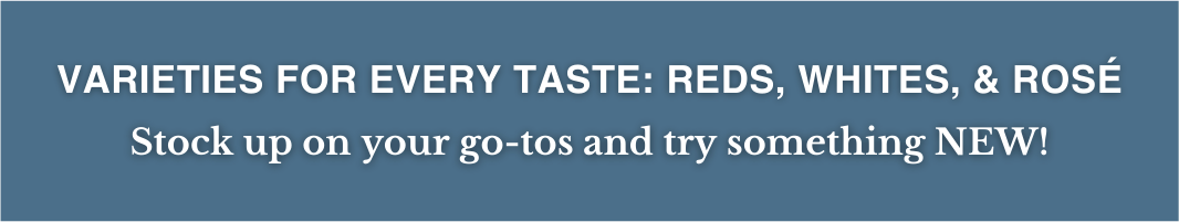 Wine Varieties for Every Taste